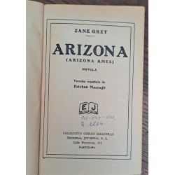 Arizona, Zane Grey, Primera...